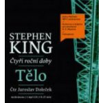 Čtyři roční doby: Tělo - Stephen King, Jaroslav Doleček – Hledejceny.cz