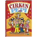 Cirkus Pepi - Němeček Jaroslav a kolektív