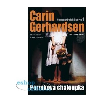Perníková chaloupka - Carin Gerhardsen