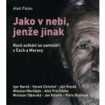 Jako v nebi, jenže jinak - Palán Aleš – Zboží Dáma