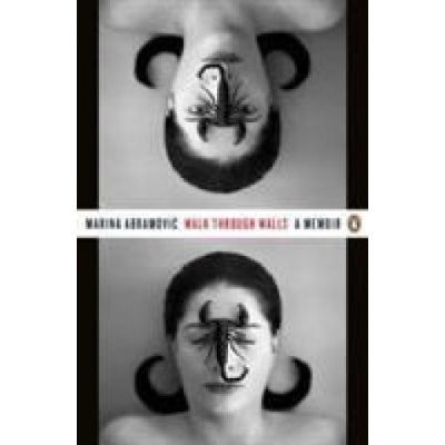 Walk Through Walls: A Memoir Marina Abramovic – Zboží Mobilmania