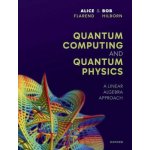 Quantum Computing and Quantum Physics – Hledejceny.cz