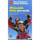 Pět jazyků lásky pro muže – Chapman, G a Souther, R.