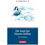 Einfach Lesen 1 - Die Insel der blauen Delfine – Hledejceny.cz