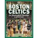 Boston Celtics An Illustrated Timeline – Zboží Dáma