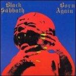 Black Sabbath - Born Again -Remastered CD – Hledejceny.cz