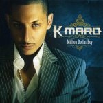K-Maro - Million Dollar Boy CD – Hledejceny.cz