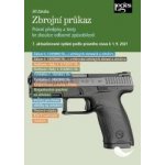 Zbrojní průkaz - 7. aktualizované vydání k 1. 9. 2021