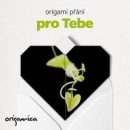 Origami přání - Pro Tebe