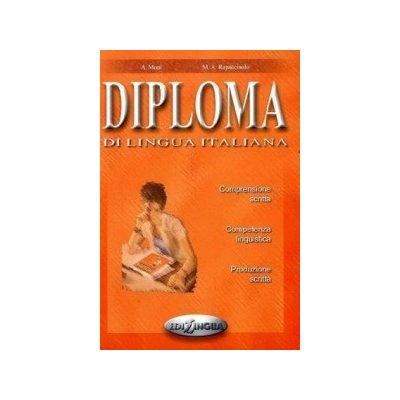 DIPLOMA DI LINGUA ITALIANA - MONI, A.