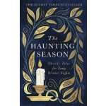 Haunting Season - Natasha Pulley, Kiran Millwood Hargrave, Elizabeth MacNeal – Hledejceny.cz