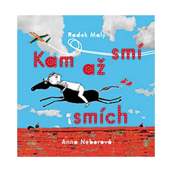 Kam až smí smích - Radek Malý