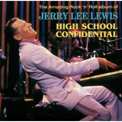 Jerry Lee Lewis - The Amazing Rock'n'Roll Album Of Jerry Lee Lewis - High School Confidential LP