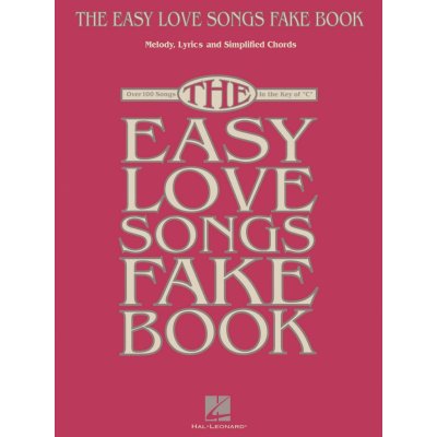 THE EASY LOVE SONGS FAKE BOOK zpěv/akordy