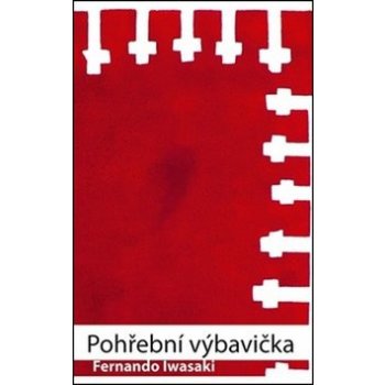 Pohřební výbavička - Fernando Iwasaki