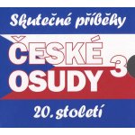 České osudy - Skutečné příběhy 20. století - 5 - Jitka Neradová – Zboží Dáma
