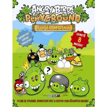 Angry Birds Playground - Super nápady a vychytávky 20 skvělých projektů pro tvořivé děti - neuveden