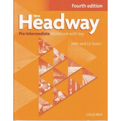 New Headway 4th edition Pre-Intermediate Workbook with key without iChecker CD-ROM - Soars John