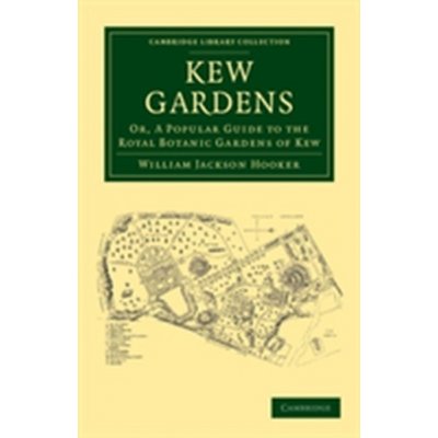 Kew Gardens - W. Hooker