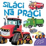 Siláci na práci – Zboží Dáma