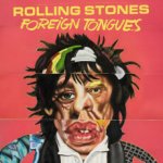 Rolling Stones - Foreign Tongues Vinyl [2 ] 2LP LP – Hledejceny.cz