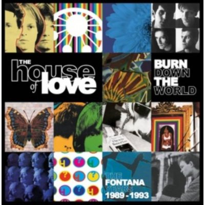 Burn Down the World - The House of Love CD – Zbozi.Blesk.cz