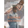 Kniha Štefánik – mon amour