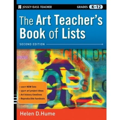 The Art Teacher's Book of Lists - H. Hume