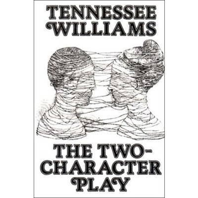 The Two-Character Play Williams TennesseePaperback