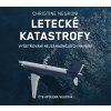 Audiokniha Letecké katastrofy - Christine Negroni