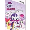 Kniha My Little Pony Aktivity s hračkou - Rarity - kolektiv