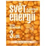 Svět je kouzelná hra energií 3. díl – Hledejceny.cz