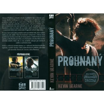 Prohnaný - Kroniky železného druida 1 - Kevin Hearne