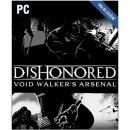 Dishonored: Void Walkers Arsenal