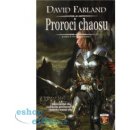 Runovládci 9 - Proroci chaosu David Farland