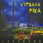 Vypsaná Fixa - Lunapark / Vinyl LP – Sleviste.cz