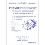 Pravdepodobnosť 1 - Zbierka vyriešených príkladov - Marián Olejár, Iveta Olejárová – Hledejceny.cz