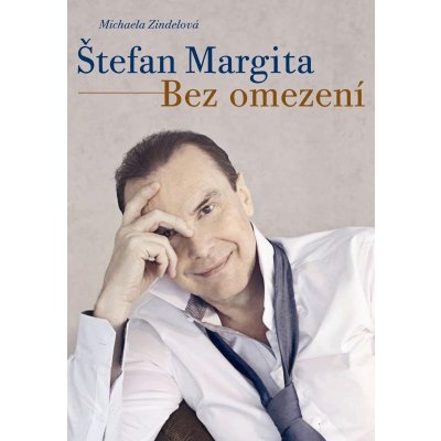Štefan Margita: Bez omezení - Michaela Zindelová, Štefan Margita – Zboží Mobilmania