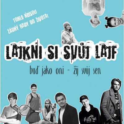 Lajkni si svůj lajf