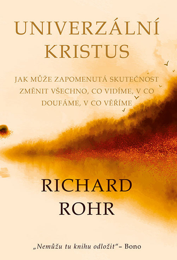 Univerzální Kristus - Richard Rohr