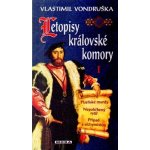 Letopisy královské komory I – Hledejceny.cz