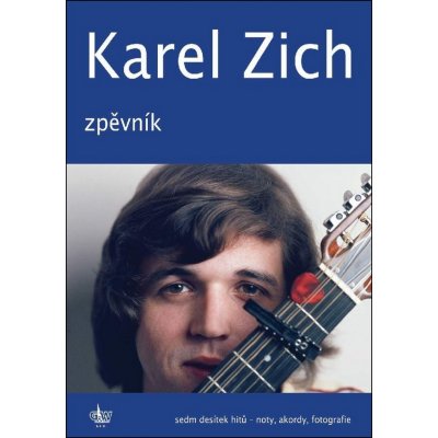 Karel Zich Zpěvník - Karel Zich