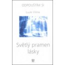 Světlý pramen lásky