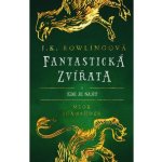 Fantastická zvířata - J. K. Rowlingová – Hledejceny.cz