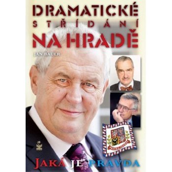 Dramatické střídání na hradě Jaká je pravda