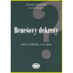 Benešovy dekrety Proč vznikaly a co jsou Emanuel Mandler – Hledejceny.cz