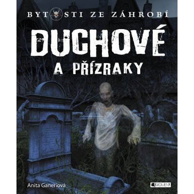 Duchové a přízraky