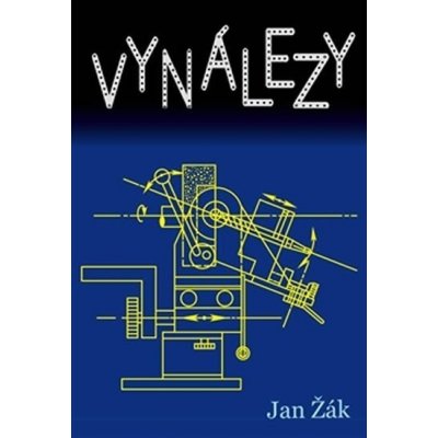 Vynálezy - Jan Žák – Hledejceny.cz