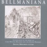 Erling Møldrup - Bellmaniana - Guitar Music In The Spirit Of Carl Michael Bellman And The Danish Baroque CD – Hledejceny.cz