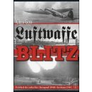 Luftwaffe Blitz - Pohled do zákulisí: listopad 1940 květen 1941